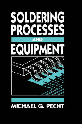 Soldering Processes and Equipment