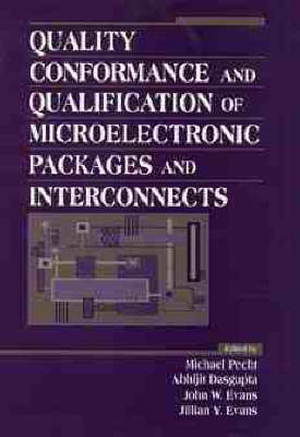 Quality Conformance and Qualification of Microelectronic Packages and  Interconnects