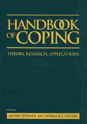 Handbook of Coping: Theory, Research, Applications