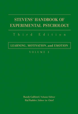 Stevens' Handbook of Experimental Psychology, Learning, Motivation, and  Emotion: Learning, Motivation, and Emotion Volume 3
