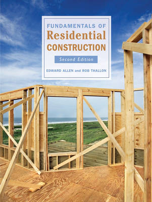 Fundamentals of Residential Construction 2nd Revised edition