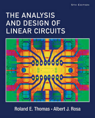 Analysis and Design of Linear Circuits 6th Revised edition