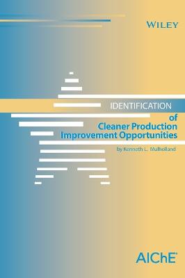 Identification of Cleaner Production Improvement Opportunities