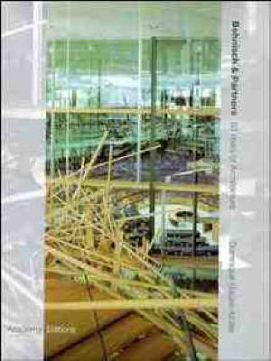 Behnisch and Partners: 50 Years of Architecture