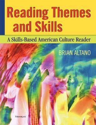 Reading Themes and Skills: A Skills-based American Culture Reader