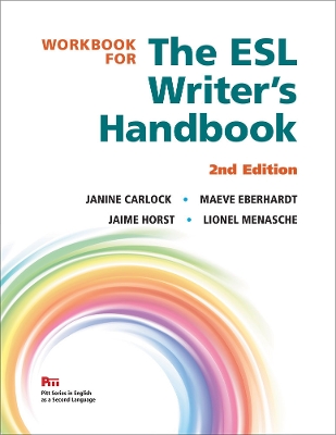 Workbook for The ESL Writer's Handbook, 2nd Edition 2nd Revised edition