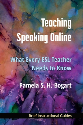 Teaching Speaking Online: What Every ESL Teacher Needs to Know