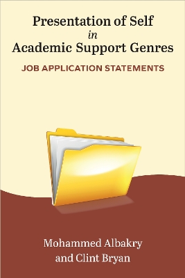 Presentation of Self in Academic Support Genres: Job Application Statements