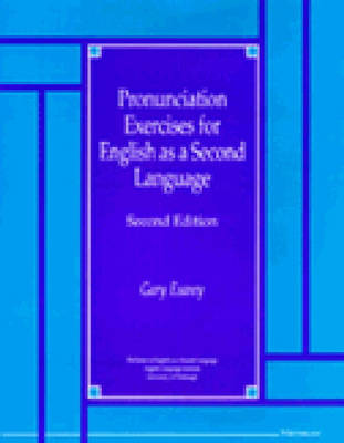 Pronunciation Exercises for English as a Second Language: Second Edition