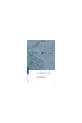 Defusing Democracy: Central Bank Autonomy and the Transition from Authoritarian Rule