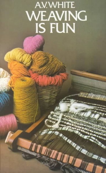 Weaving is Fun
