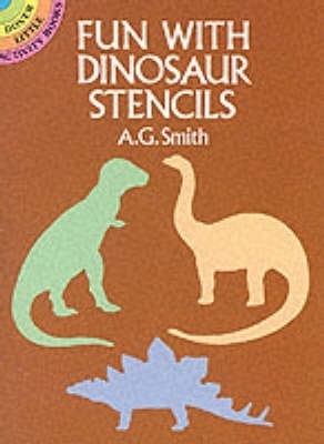 Fun with Stencils: Dinosaurs