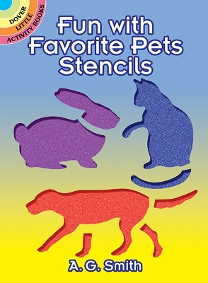 Fun with Favourite Pet Stencils