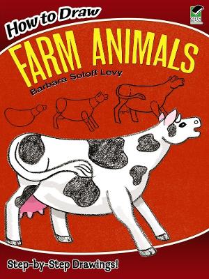 How to Draw Farm Animals Green ed.
