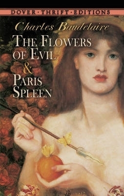 Flowers of Evil: and Paris Spleen Green ed.