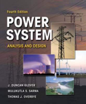 Power Systems Analysis and Design International ed of 4th revised ed