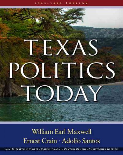 Texas Politics Today 2009-2010 ed.