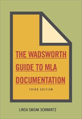 Wadsworth Essential Reference Card to the MLA Handbook for Writers of   Research Papers International Edition