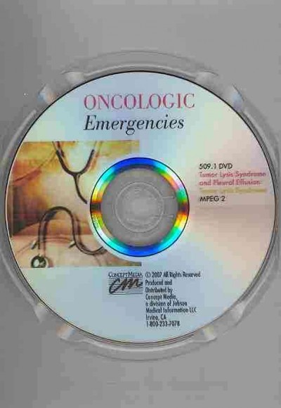 Oncologic Emergencies: Tumor Lysis Syndrome (DVD) New edition