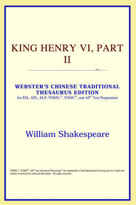 King Henry VI, Part II (Webster's Chinese-Simplified Thesaurus Edition) Annotated edition