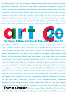 Art 20: The Thames and Hudson Multimedia Dictionary of Modern Art 2nd Revised edition