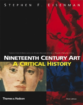 Nineteenth Century Art: A Critical History Third edition