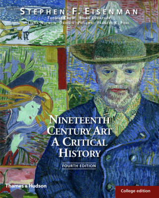 Nineteenth Century Art: A Critical History 4th College ed.