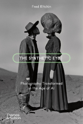 Synthetic Eye: Photography Transformed in the Age of AI