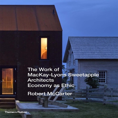 Work of MacKay-Lyons Sweetapple Architects: Economy as Ethic