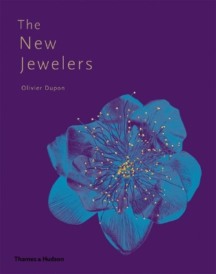 New Jewelers: Desirable - Collectable - Contemporary