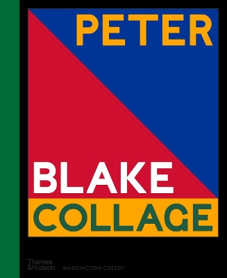 Peter Blake: Collage