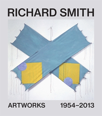Richard Smith: Artworks 19542013
