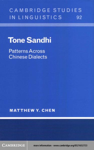 Tone Sandhi: Patterns across Chinese Dialects