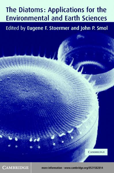Diatoms: Applications for the Environmental and Earth Sciences