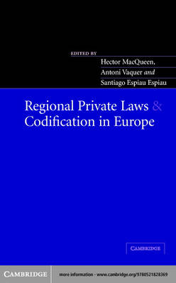 Regional Private Laws and Codification in Europe