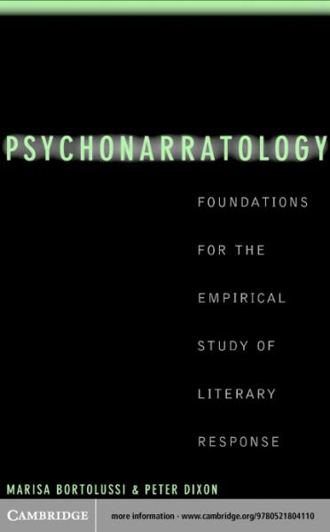 Psychonarratology: Foundations for the Empirical Study of Literary Response