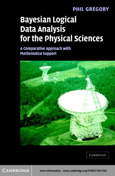 Bayesian Logical Data Analysis for the Physical Sciences: A Comparative Approach with Mathematica(R) Support