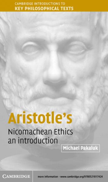 Aristotle's Nicomachean Ethics: An Introduction