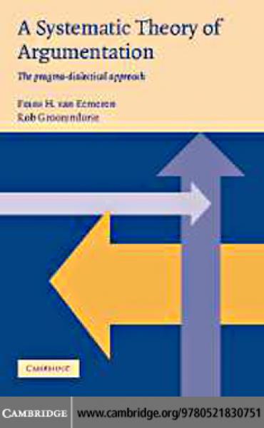 Systematic Theory of Argumentation: The pragma-dialectical approach