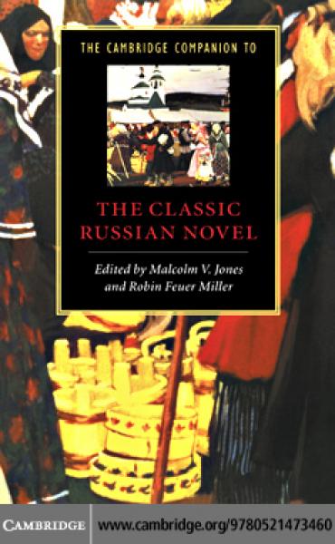 Cambridge Companion to the Classic Russian Novel