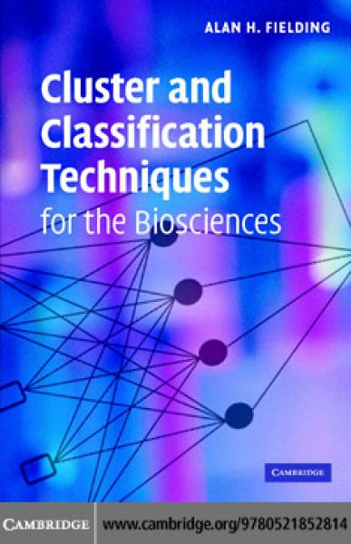 Cluster and Classification Techniques for the Biosciences