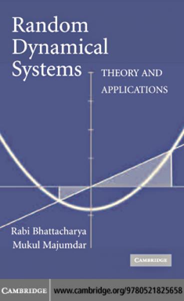 Random Dynamical Systems: Theory and Applications
