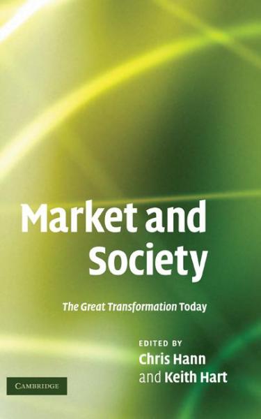 Market and Society: The Great Transformation Today