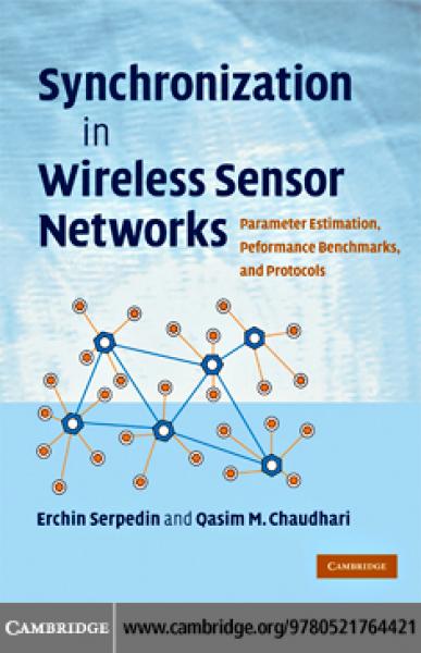 Synchronization in Wireless Sensor Networks: Parameter Estimation, Performance Benchmarks, and Protocols