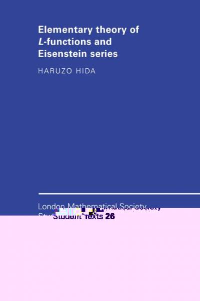 Elementary Theory of L-functions and Eisenstein Series