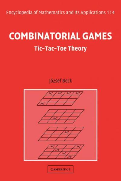 Combinatorial Games: Tic-Tac-Toe Theory