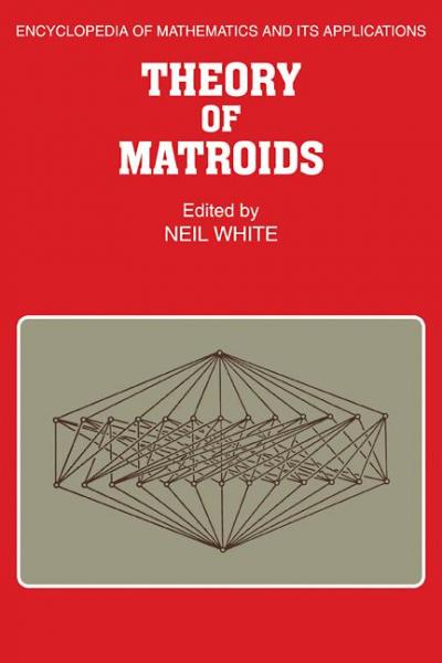Theory of Matroids