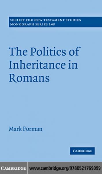 Politics of Inheritance in Romans