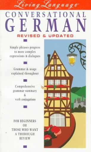 Living Language Conversational German: Living Language Revised edition