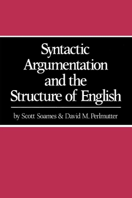 Syntactic Argumentation and the Structure of English